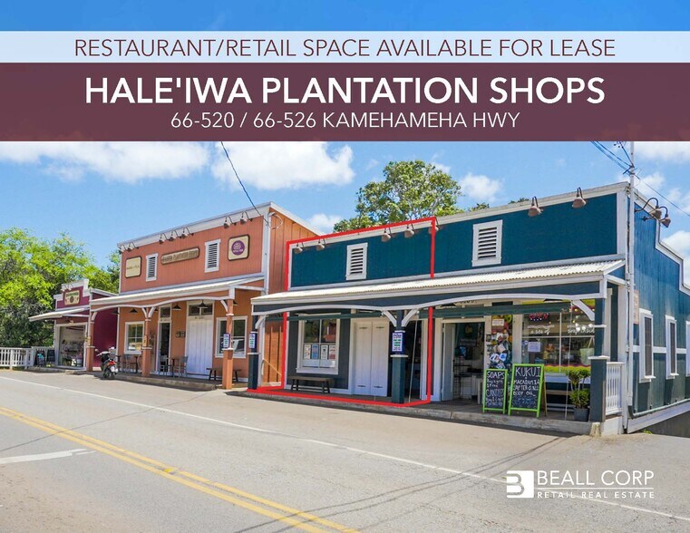 Primary Photo Of 66-528 Kamehameha Hwy, Haleiwa Storefront For Lease