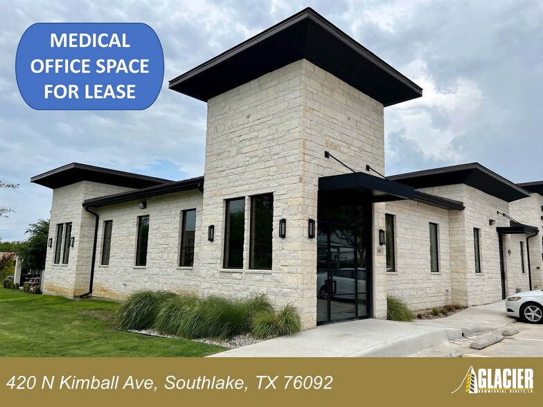 Primary Photo Of 420 N Kimball Ave, Southlake Medical For Lease