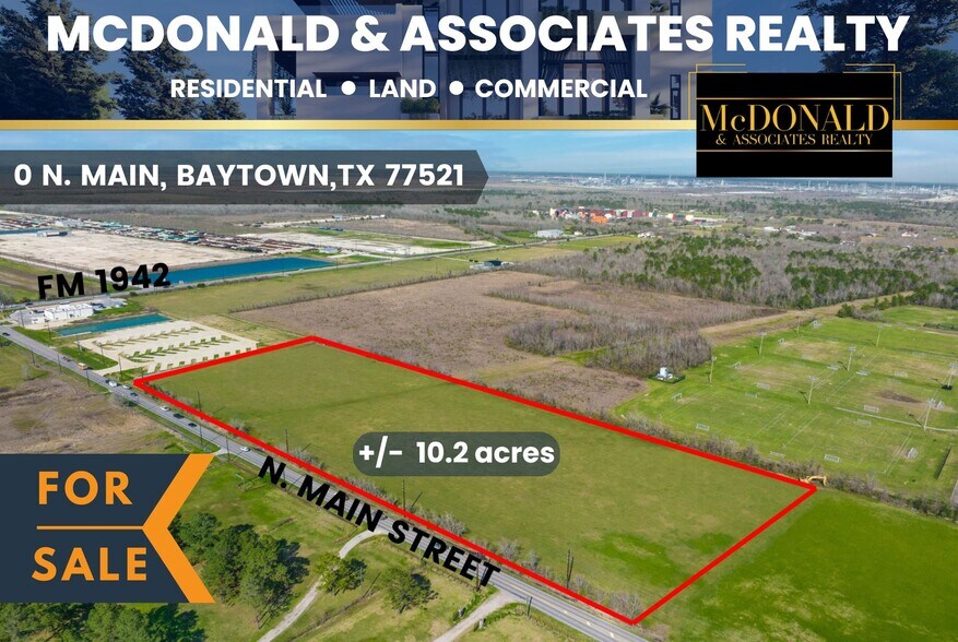 More Photos Of North Main Street, Baytown Land For Sale