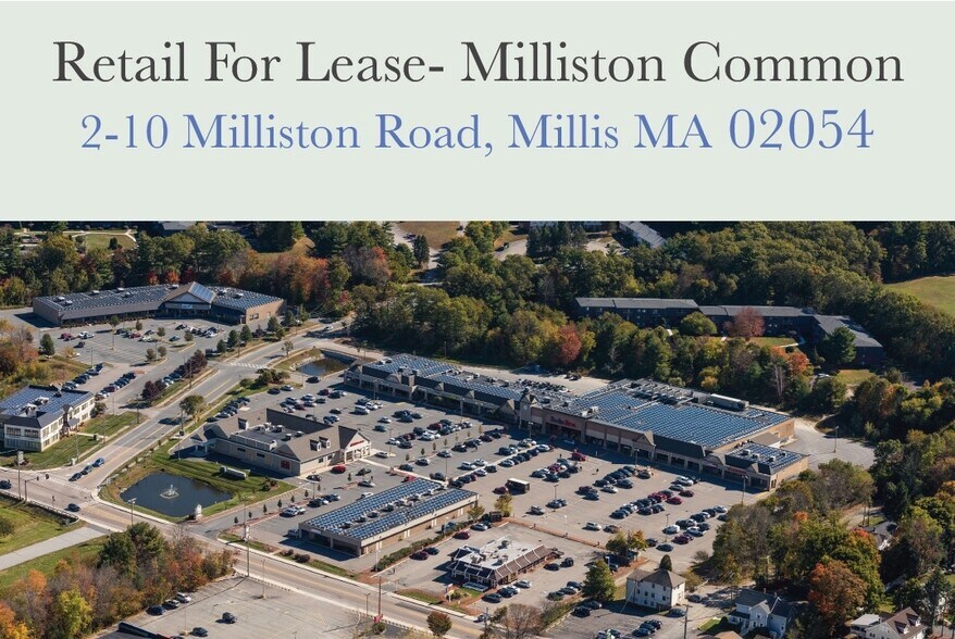 More Photos Of 4-30 Milliston Rd, Millis-Clicquot Unknown For Lease