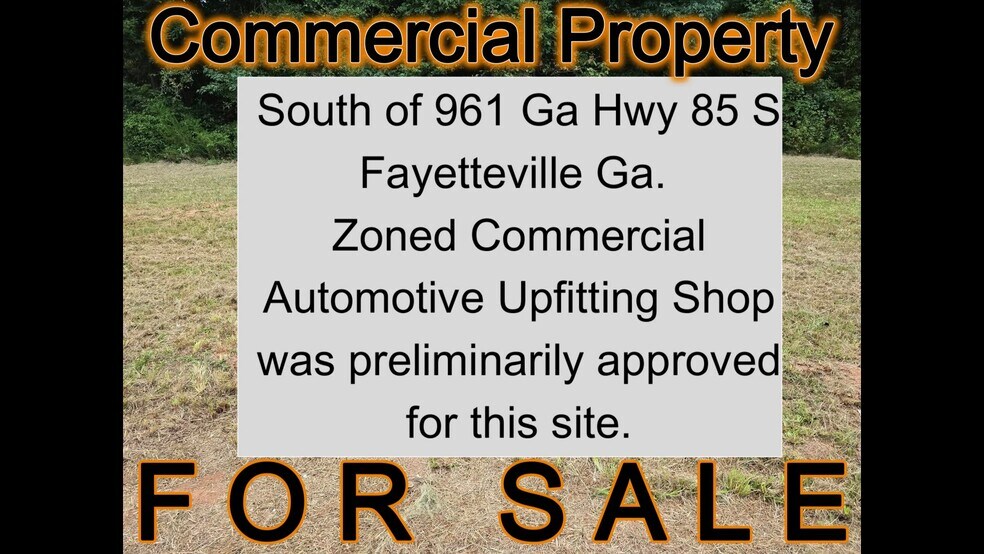 Primary Photo Of 1007-1021 Highway 85 S, Fayetteville Land For Sale