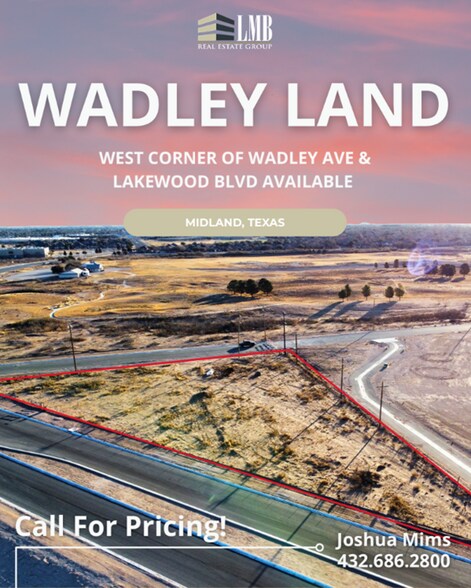 Primary Photo Of Wadley @ Lakewood, Midland Land For Sale