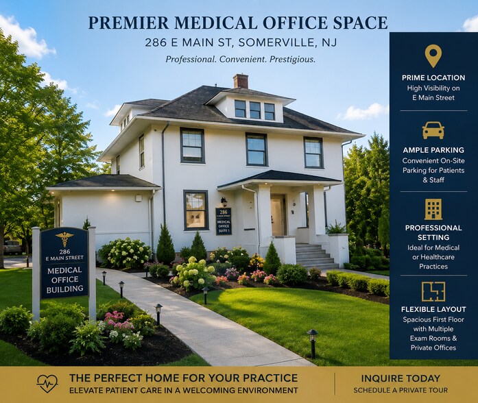 More Photos Of 286 E Main St, Somerville Medical For Lease