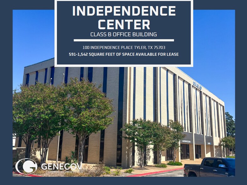 Primary Photo Of 100 Independence Pl, Tyler Office For Lease