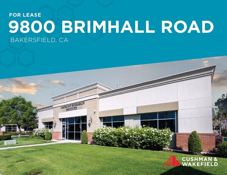 Primary Photo Of 9800 Brimhall Rd, Bakersfield Medical For Lease