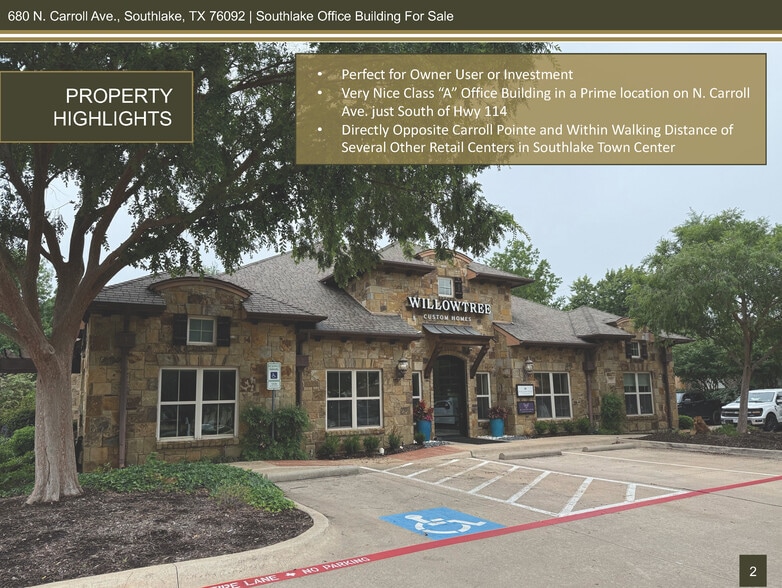 More Photos Of 680 N Carroll Ave, Southlake Office For Sale