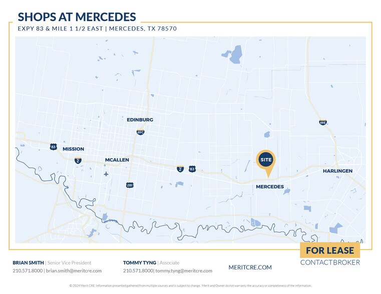 More Photos Of Expy 83 & Mile 1 1/2 East, Mercedes Unknown For Lease