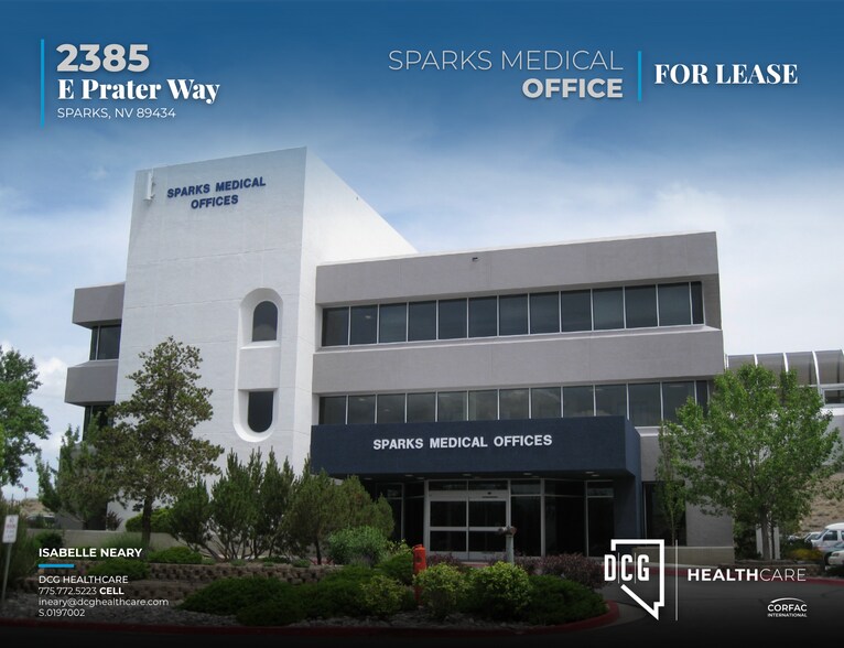 Primary Photo Of 2385 E Prater Way, Sparks Medical For Lease