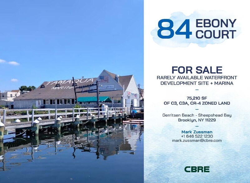 Primary Photo Of 82-84 Ebony Ct, Brooklyn Marina For Sale