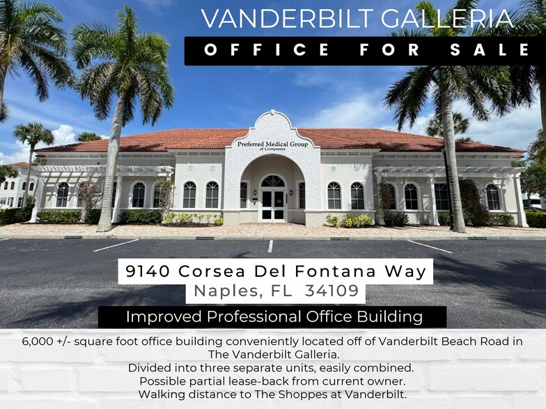 More Photos Of 9140 Corsea del Fontana Way, Naples Office For Sale