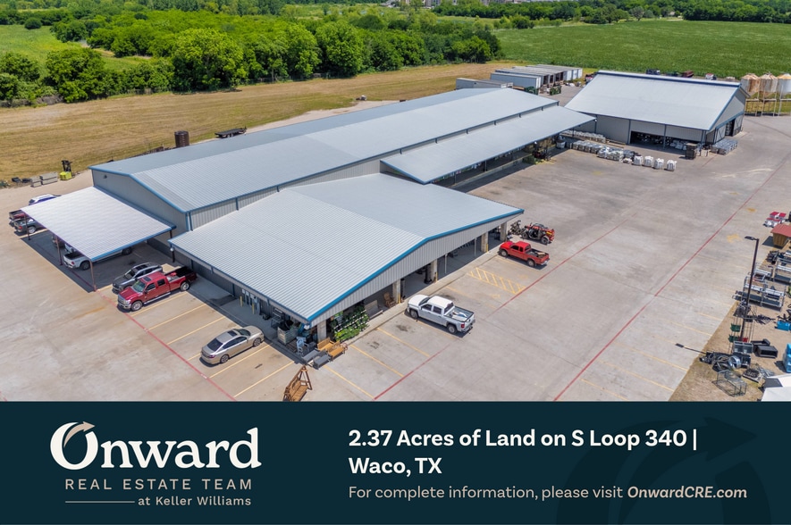 More Photos Of S Loop 340 @ Texas 6 Frontage Rd, Waco Land For Sale
