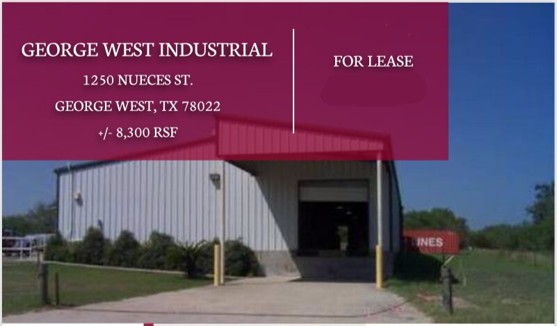 More Photos Of 1250 Nueces St, George West Warehouse For Lease