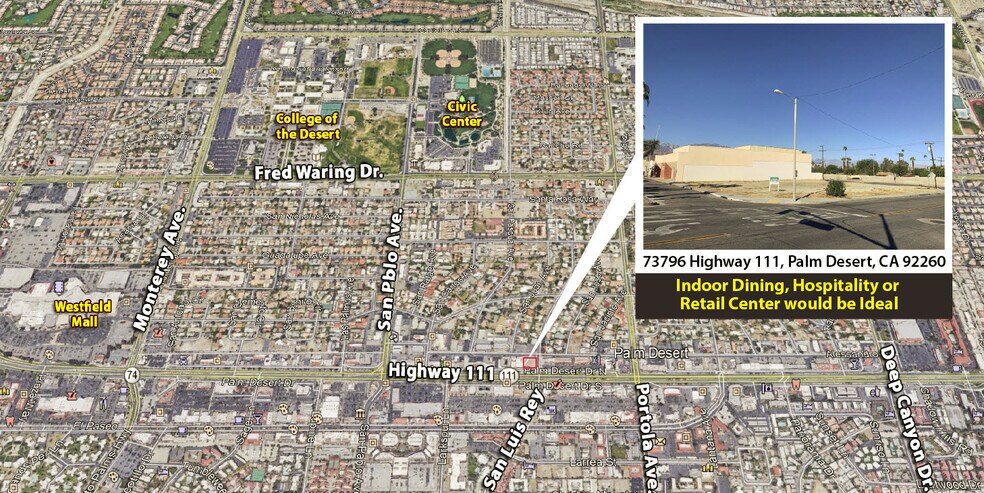 More Photos Of 73796 Highway 111, Palm Desert Land For Sale