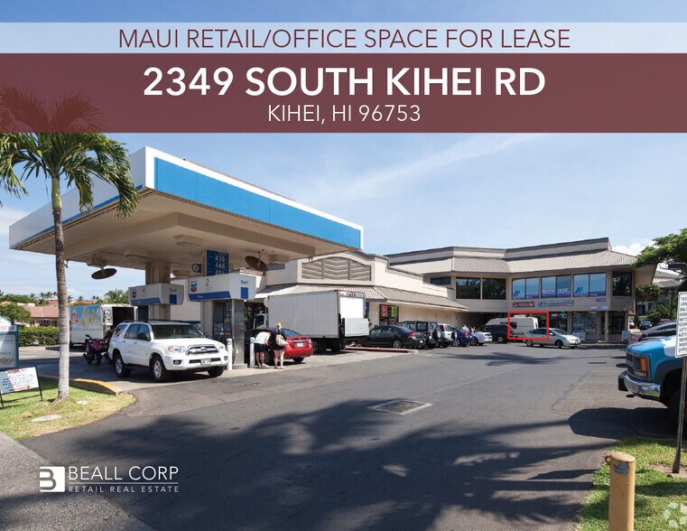 Primary Photo Of 2349 S Kihei Rd, Kihei Storefront Retail Office For Lease