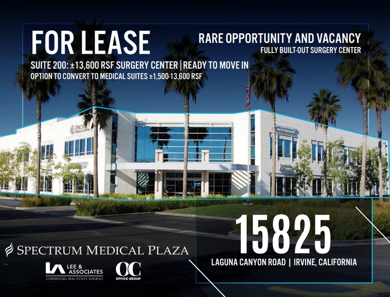 More Photos Of 15825 Laguna Canyon Rd, Irvine Medical For Lease