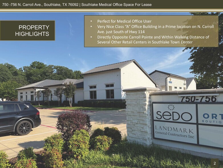 More Photos Of 750-758 N Carroll Ave, Southlake Office For Lease