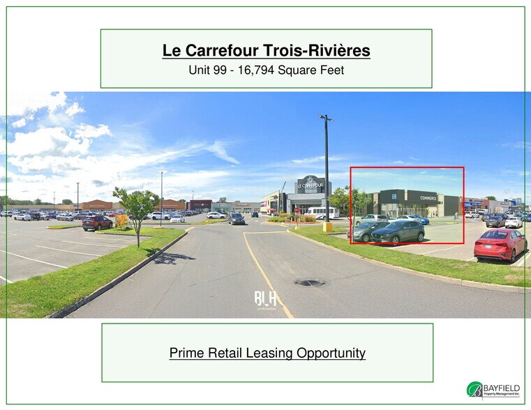 More Photos Of 4520 Boul des Recollets, Trois-Rivières General Retail For Lease