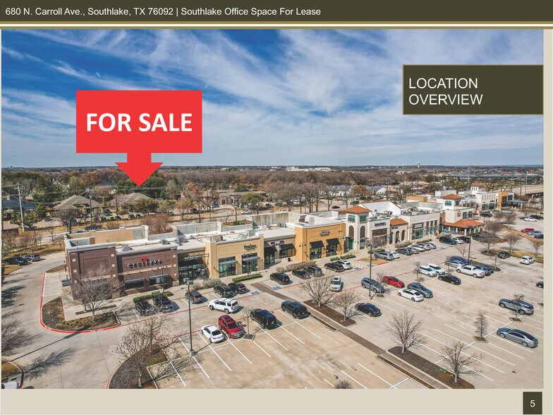 More Photos Of 680 N Carroll Ave, Southlake Office For Lease