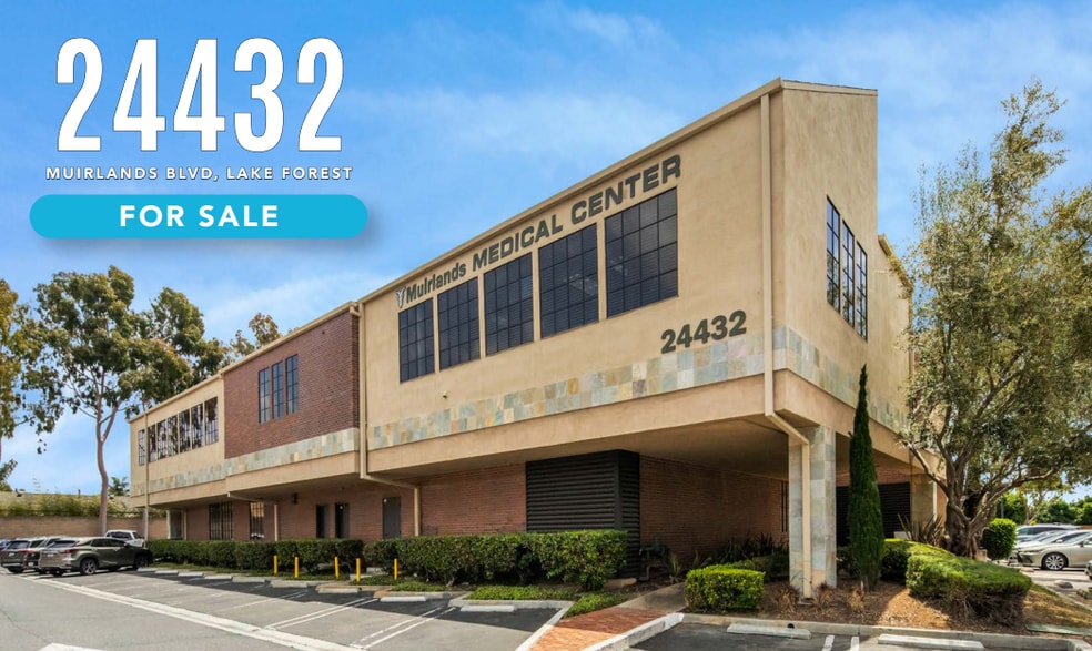 Primary Photo Of 24432 Muirlands Blvd, Lake Forest Medical For Sale