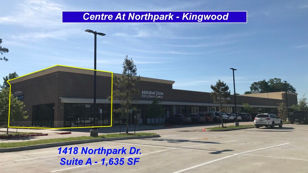 More Photos Of 1414-1418 Northpark Dr, Kingwood Unknown For Lease