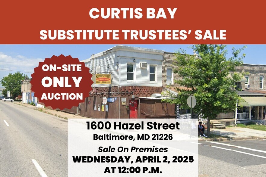 More Photos Of 1600 Hazel St, Curtis Bay General Retail For Sale