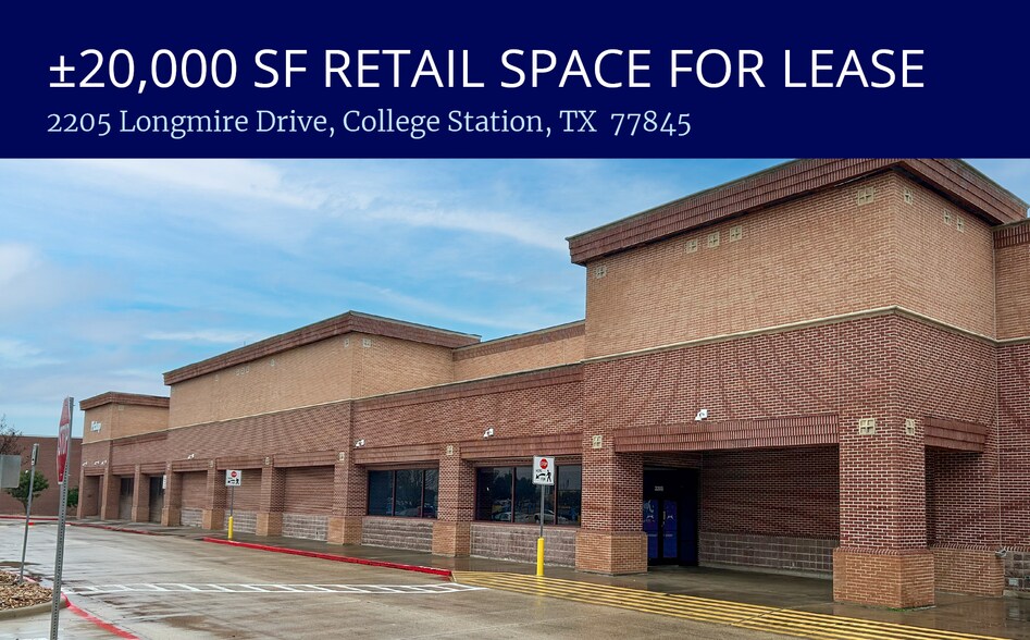 Primary Photo Of 2205 Longmire Dr, College Station General Retail For Lease