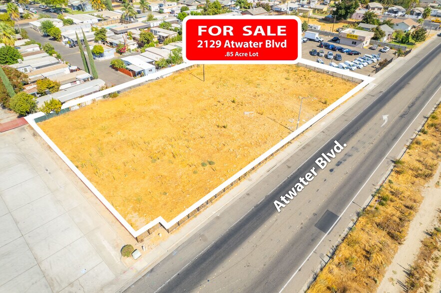 More Photos Of 2129 Atwater Blvd, Atwater Land For Sale