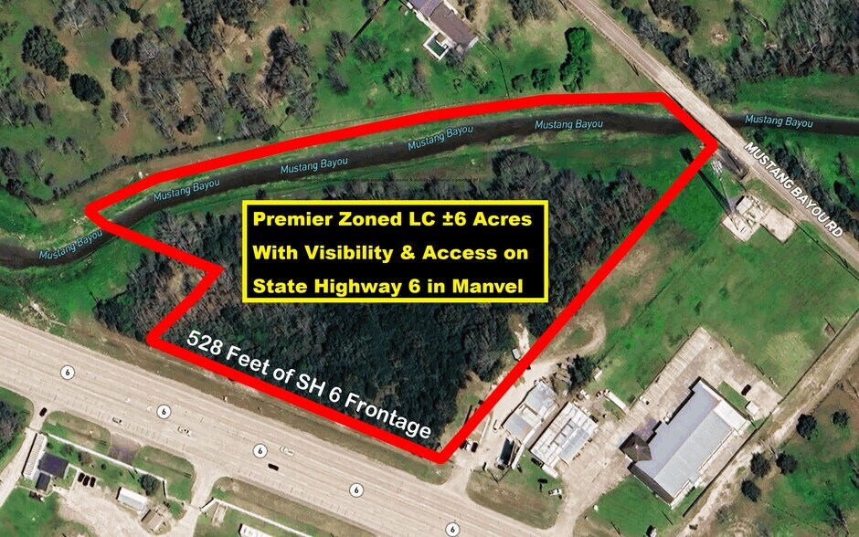 Primary Photo Of State Highway 6, Manvel Land For Sale