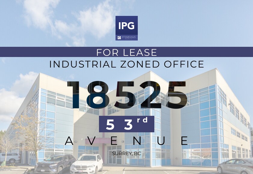 More Photos Of 18525 53rd Ave, Surrey Manufacturing For Lease