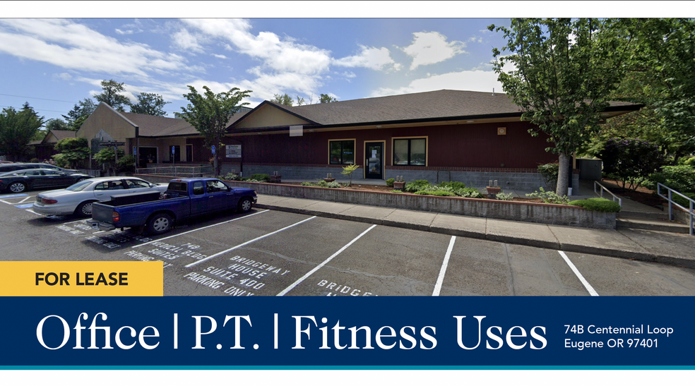 Primary Photo Of 74B Centennial Loop, Eugene Medical For Lease